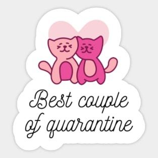 Best Couple of Quarantine Sticker